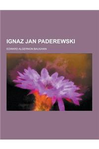 Ignaz Jan Paderewski