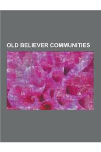 Old Believer Communities