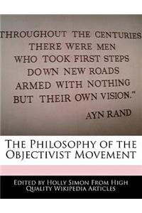 The Philosophy of the Objectivist Movement