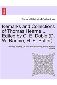 Remarks and Collections of Thomas Hearne ... Edited by C. E. Doble (D. W. Rannie, H. E. Salter).