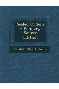 Sealed Orders