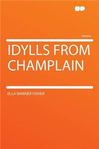 Idylls from Champlain