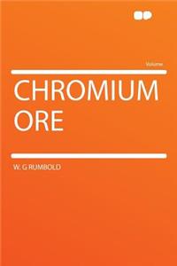 Chromium Ore