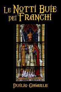 notti buie dei Franchi