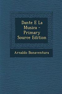 Dante E La Musica