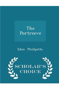 The Portreeve - Scholar's Choice Edition