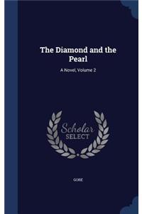 The Diamond and the Pearl