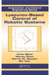Lyapunov-Based Control of Robotic Systems