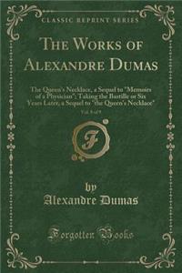The Works of Alexandre Dumas, Vol. 8 of 9