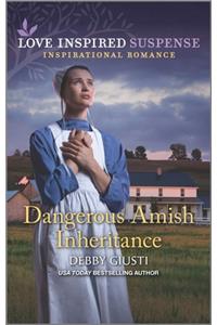 Dangerous Amish Inheritance