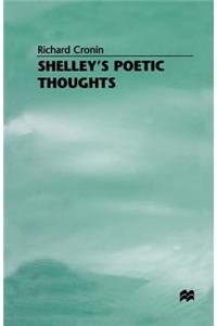 Shelley's Poetic Thoughts