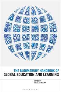 Bloomsbury Handbook of Global Education and Learning