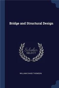 Bridge and Structural Design