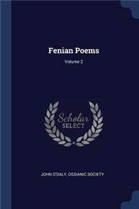 Fenian Poems; Volume 2