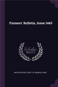Farmers' Bulletin, Issue 1443