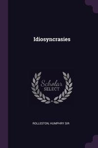 Idiosyncrasies