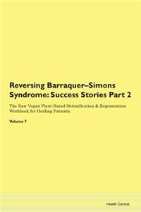 Reversing Barraquer-Simons Syndrome: Suc