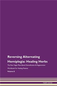 Reversing Alternating Hemiplegia: Healin
