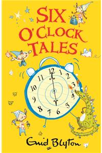 Six O'Clock Tales
