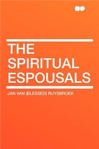 The Spiritual Espousals