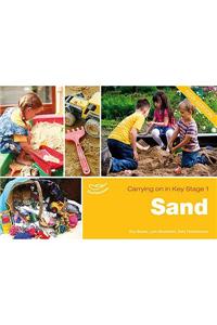 Sand (Carrying on in KS1)