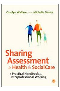 Sharing Assessment in Health and Social Care