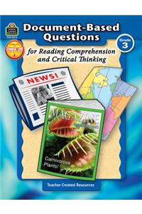 Document-Based Questions for Reading Comprehension and Critical Thinking