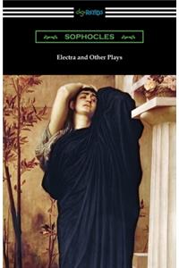 Electra and Other Plays