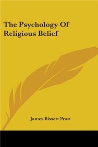 Psychology Of Religious Belief