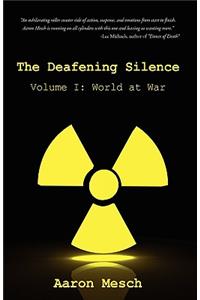 Deafening Silence