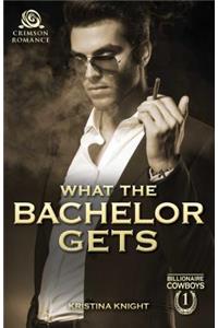 What the Bachelor Gets