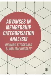 Advances in Membership Categorisation Analysis