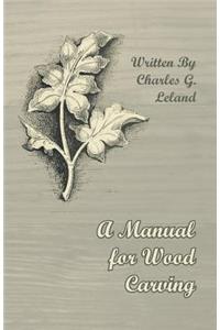 Manual for Wood Carving