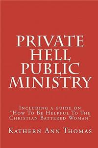 Private Hell - Public Ministry