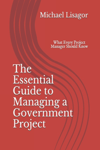 Essential Guide to Managing a Government Project