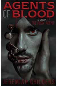 Agents of Blood Book 1