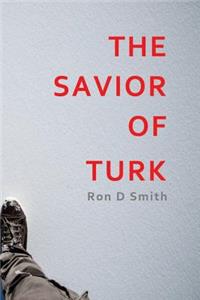 Savior of Turk