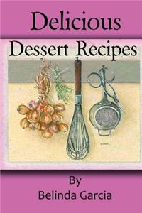 Delicious Dessert Recipes