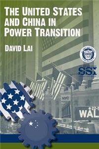 United States and China in Power Transition
