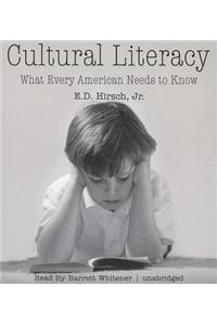 Cultural Literacy: What Every American Needs to Know