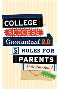 College Success Guaranteed 2.0