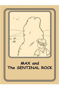 Max and the Sentinel Rock