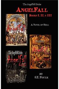 AngelFall Books I, II & III