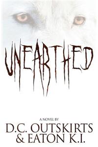 Unearthed