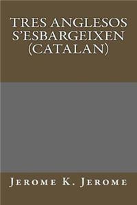 Tres Anglesos S'Esbargeixen (Catalan)