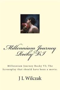 Millennium Journey Rocky VI