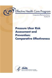 Pressure Ulcer Risk Assessment and Prevention