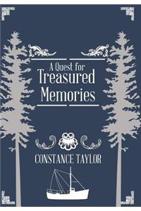 Quest for Treasured Memories