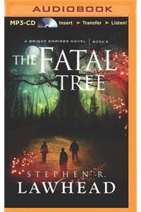 The Fatal Tree