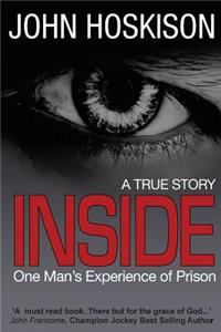 Inside - One Man's Experience of Prison